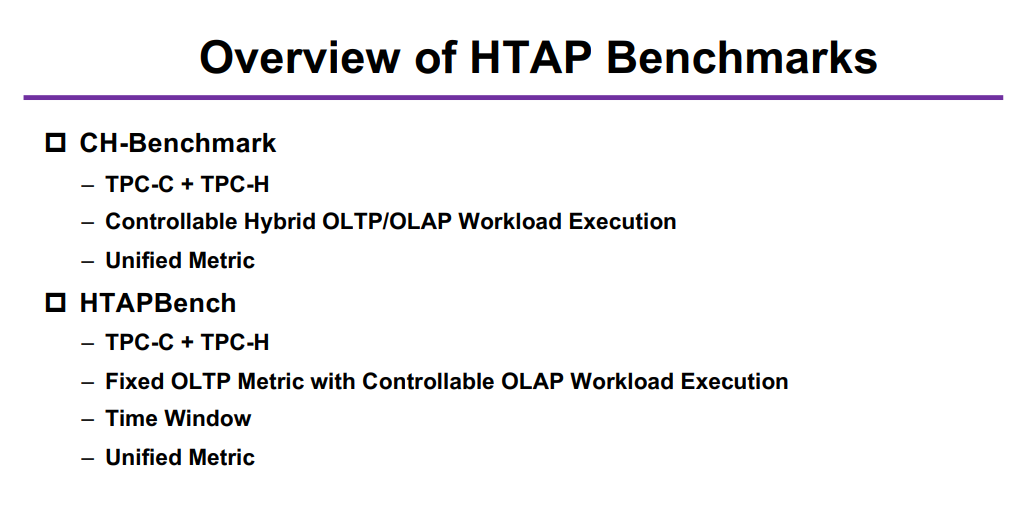 Overview of HTAP Benchmarks
